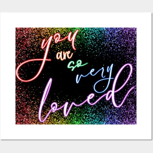 You Are So Very Loved Rainbow Confetti Posters and Art